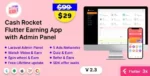 Cash-Rocket-–-Flutter-Online-Earning-App-with-Admin-Panel-Nulled-1