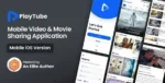 PlayTube-IOS-Sharing-Video-Script-Mobile-IOS-Native-Application-Nulled (1)