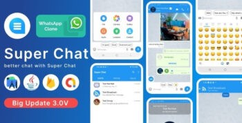 Super Chat v3.6.1 Android Chatting App with Group Chats and Voice/Video Calls – Whatsapp Clone