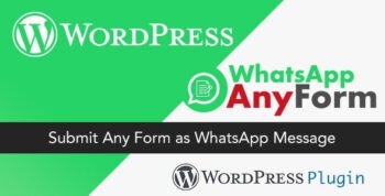 WordPress WhatsApp AnyForm Plugin v2.0.0 – Submit Any Form as WhatsApp Message – WordPress Plugin