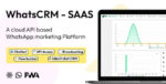 WhatsCRM-Chatbot-Flow-Builder-API-Access-WhatsApp-CRM-SAAS-System-Nulled